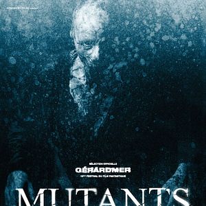 Bilder Mutants - Du wirst sie töten müssen!