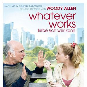 Bilder Whatever works - Liebe sich wer kann