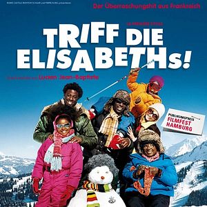 Bilder Triff die Elisabeths!