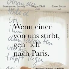 Bilder Wenn einer von uns stirbt, geh ich nach Paris