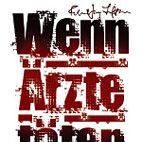 Bilder Wenn Ärzte töten
