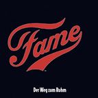 Bilder Fame - Der Weg zum Ruhm
