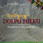 Bilder Dolpo Tulku - Heimkehr in den Himalaya