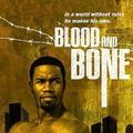 Bilder Blood And Bone - Rache um jeden Preis