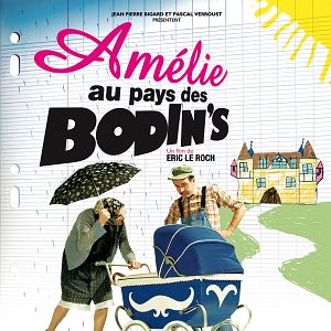 Bilder Amélie au pays des Bodin's
