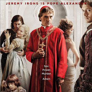 Bilder Die Borgias - Sex. Macht. Mord. Amen.