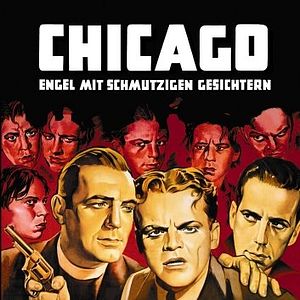 Bilder Chicago - Engel mit schmutzigen Gesichtern