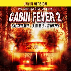 Bilder Cabin Fever 2