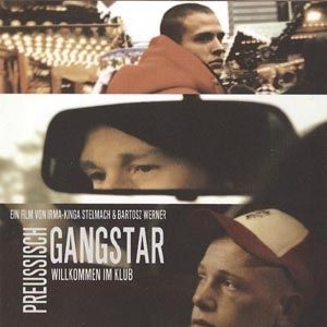 Bilder Preußisch Gangstar