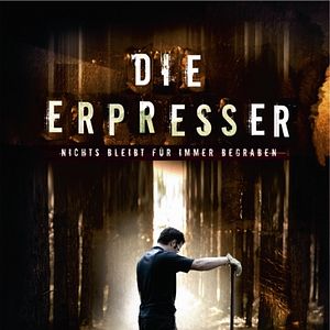 Bilder Die Erpresser