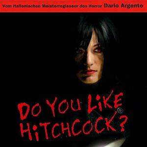 Bilder Do You Like Hitchcock?