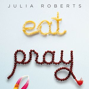 Bilder Eat Pray Love