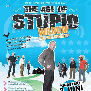 Bilder Age of Stupid