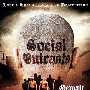 Bilder Social Outcasts - Gewalt ist ihr Gesetz