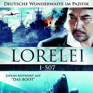 Bilder Lorelei I-507 - Deutsche Wunderwaffe im Pazifik