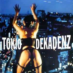 Bilder Tokio Dekadenz