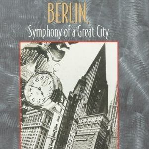 Bilder Berlin: Die Sinfonie der Großstadt