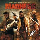 Bilder Madness - Der Wahnsinn hat ein Gesicht