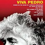 Bilder Viva Pedro: The Life & Times of Pedro Almodóvar