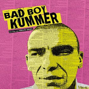 Bilder Bad Boy Kummer