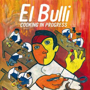 Bilder El Bulli: Cooking in Progress