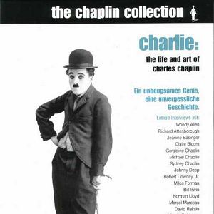 Bilder Charlie: Leben und Werk von Charles Chaplin