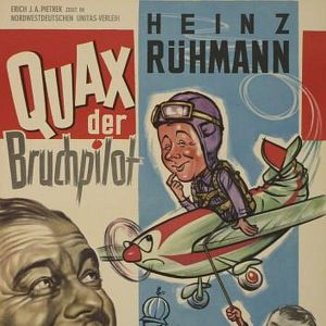 Bilder Quax, der Bruchpilot