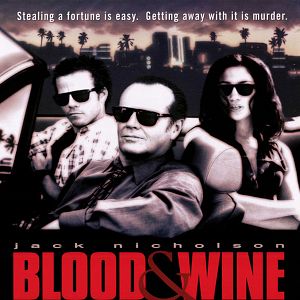 Bilder Blood & Wine - Ein tödlicher Cocktail