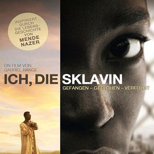 Bilder Die Sklavin - Gefangen - Geflohen - Verfolgt