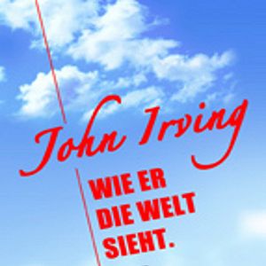 Bilder John Irving und wie er die Welt sieht