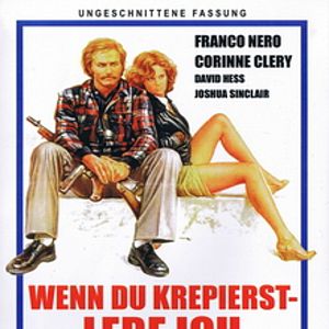 Bilder Wenn Du krepierst - lebe ich!