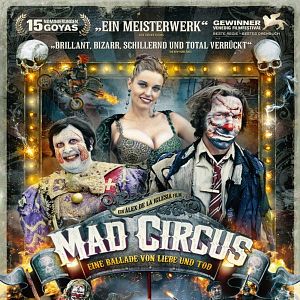 Bilder Mad Circus - Eine Ballade von Liebe und Tod