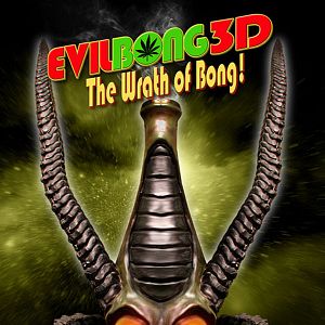 Bilder Evil Bong 3D: The Wrath Of Bong