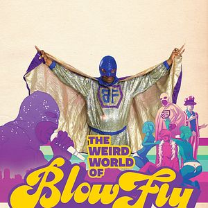 Bilder The Weird World of Blowfly