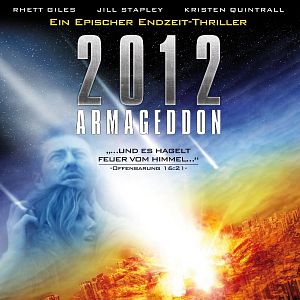 Bilder 2012 - Armageddon