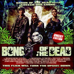 Bilder Bong of the Dead