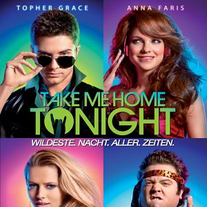 Bilder Take Me Home Tonight