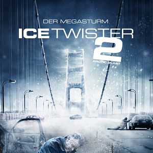 Bilder Ice Twister 2 - Der Megasturm