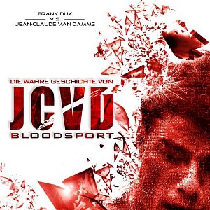 Bilder Die wahre Geschichte von JCVD's Bloodsport