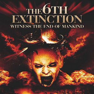 Bilder The 6th Extinction