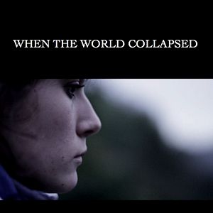 Bilder When the world collapsed