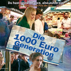 Bilder Die 1000 Euro-Generation