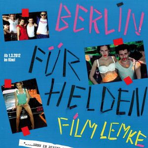 Bilder Berlin für Helden