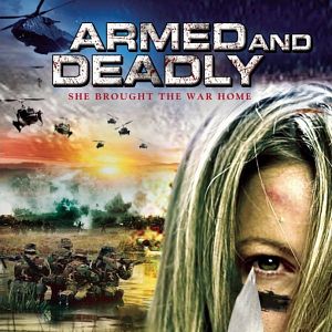 Bilder Armed and Deadly