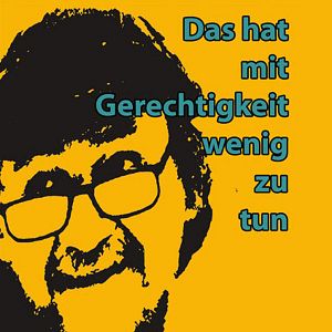 Bilder Das hat mit Gerechtigkeit wenig zu tun