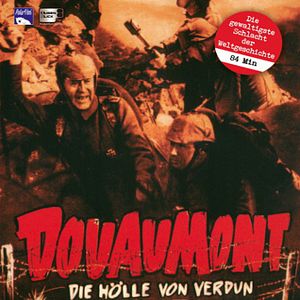 Bilder Douaumont - Die Hölle von Verdun