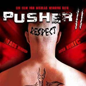 Bilder Pusher II: Respect