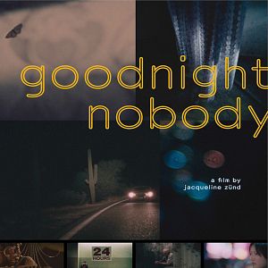 Bilder Goodnight Nobody