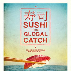 Bilder Sushi - The Global Catch