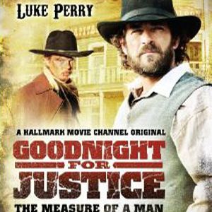 Bilder Goodnight for Justice: The Measure of a Man